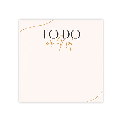 To Do or Not Post-it®