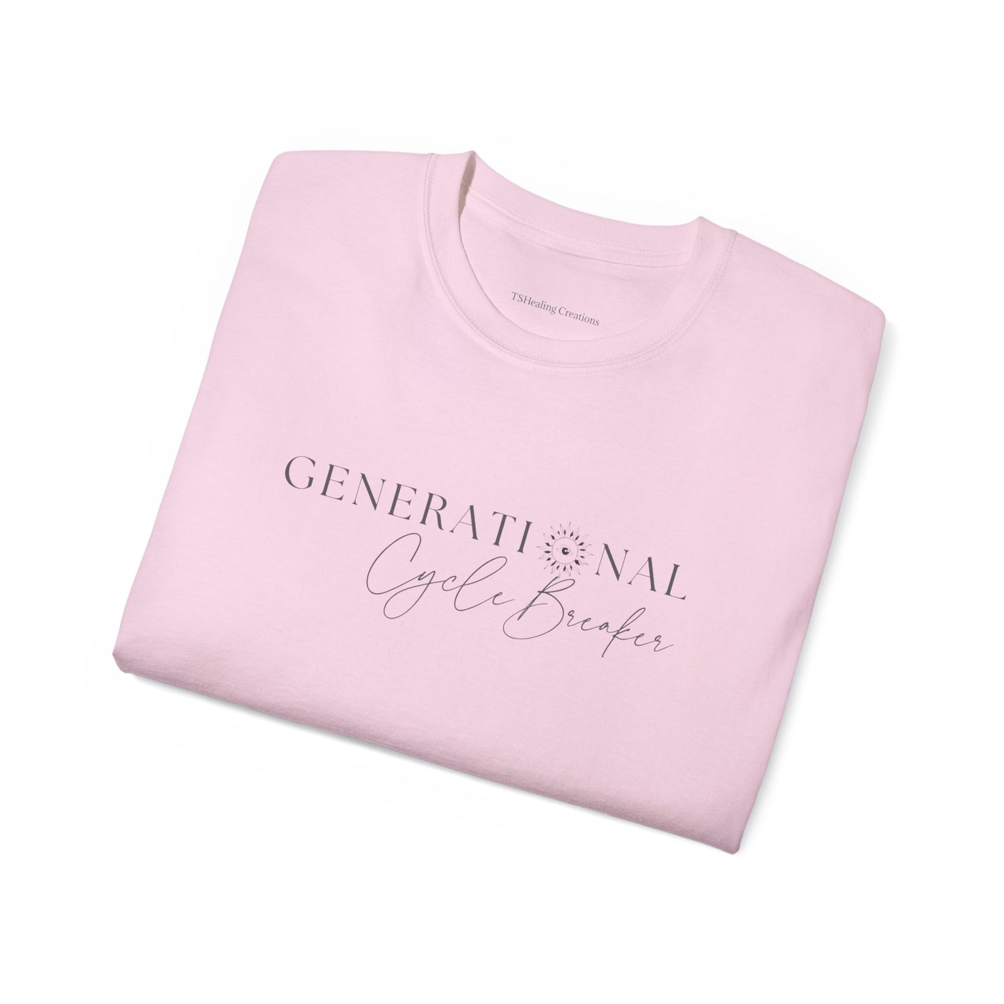 Generational Cycle Breaker Unisex Tees