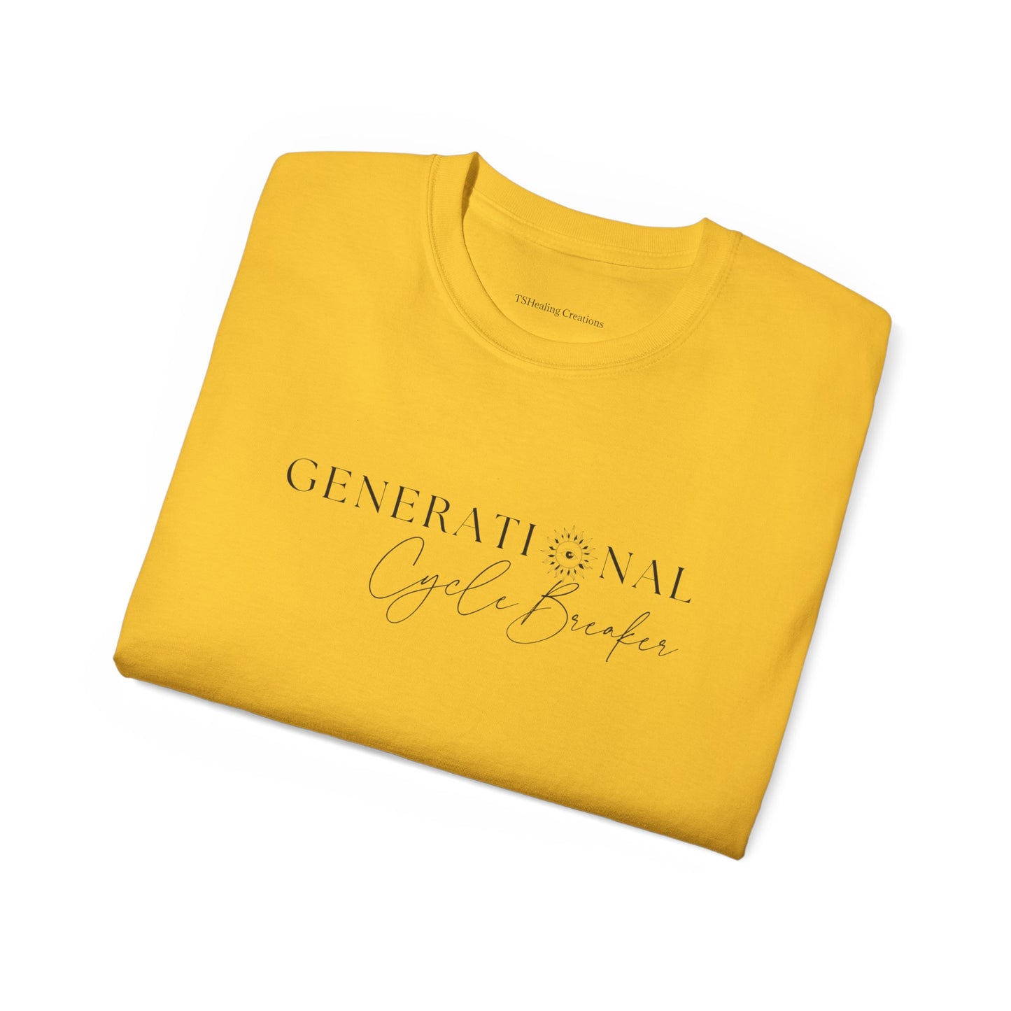 Generational Cycle Breaker Unisex Tees